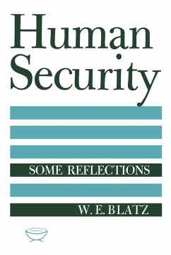 Human Security - Blatz, W E