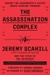 The Assassination Complex: Inside the... - Bild 1