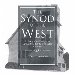 The Synod of the West - Straatmeyer, H Gene