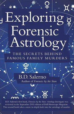 Exploring Forensic Astrology - Salerno, B. D.