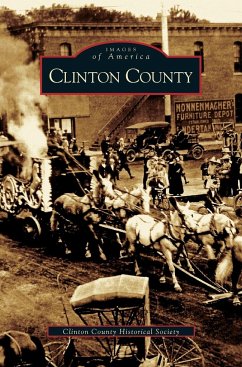 Clinton County - Clinton County Historical Society