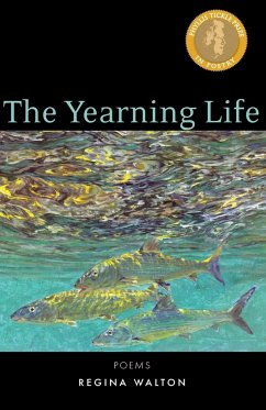 Yearning Life - Walton, Regina
