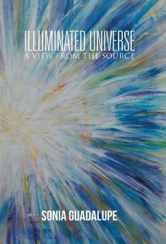 Illuminated Universe - Sonia Guadalupe