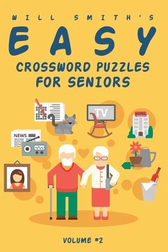 Will Smith Easy Crossword Puzzle For Seniors - Volume 2 - Smith, Will