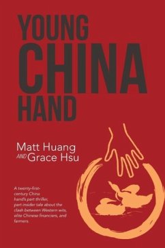 Young China Hand - Huang, Matt; Hsu, Grace