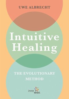 Intuitive Healing - Albrecht, Uwe