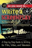 So You Want to Write a Screenplay