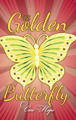 The Golden Butterfly - Hope, Cari