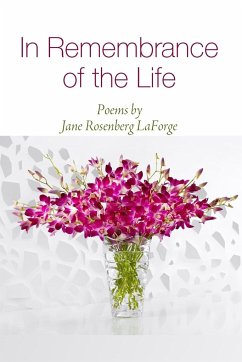 In Remembrance of the Life - Rosenberg Laforge, Jane