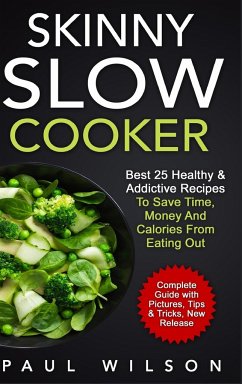 Skinny Slow Cooker - Wilson, Paul