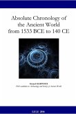 Absolute Chronology of the Ancient World from 1533 BCE to 140 CE