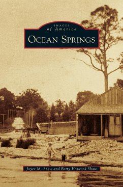 Ocean Springs - Shaw, Joyce M.; Shaw, Betty Hancock