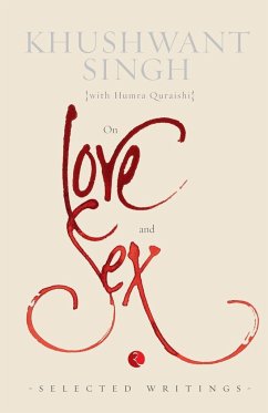 On Love and Sex - Singh, Khushwant