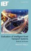 Evaluation of Intelligent Road Transport Systems: Methods and Results