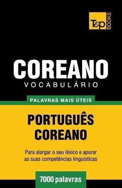 Vocabulário Português-Coreano - 7000 palavras mais úteis - Taranov, Andrey