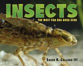 Insects: The Most Fun Bug Book Ever