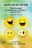 TEACHER'S JOKE AND STORY BOOK TEACHER'S JOKE AND STORY BOOK