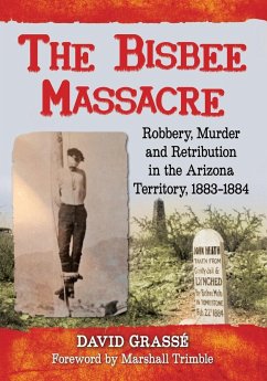 The Bisbee Massacre - Grassé, David