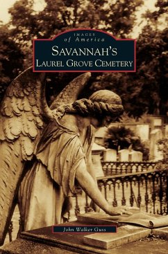 Savannah's Laurel Grove Cemetery - Guss, John; Walker Guss, John