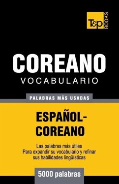 Vocabulario Español-Coreano - 5000 palabras más usadas - Taranov, Andrey