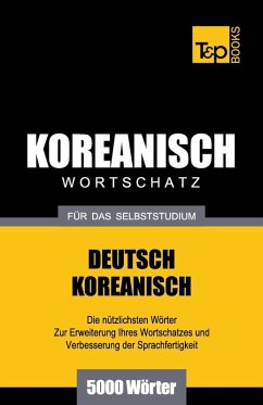 Cover Wortschatz Deutsch-Koreanisch für das Selbststudium - 5000 Wörter
