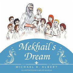 Mekhail's Dream - Albert, Michael R.