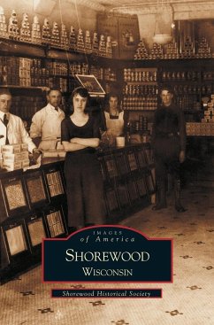 Shorewood, Wisconsin - Shorewood Historical Society