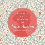 The Wit and Wisdom of Jane Austen