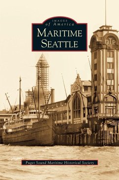 Maritime Seattle - Puget Sound Maritime Historical Society