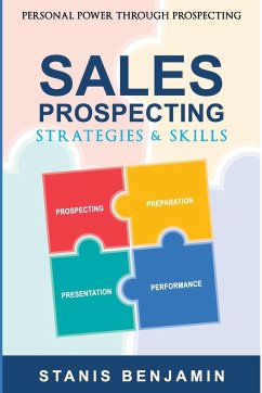 Sales Prospecting Strategies and Skills - Benjamin, Stanis