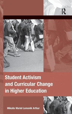 Student Activism and Curricular Change in Higher Education - Arthur, Mikaila Mariel Lemonik