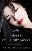 The Empress of Bright Moon