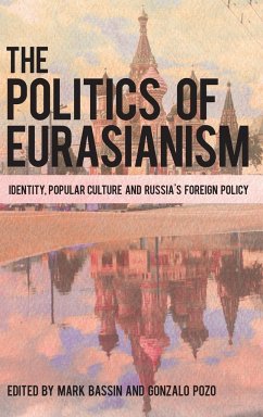 The Politics of Eurasianism