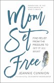 Mom Set Free