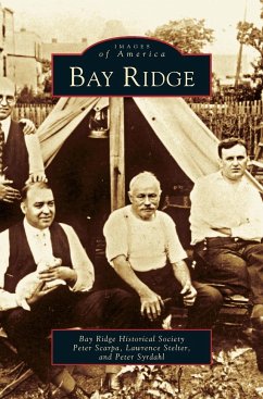 Bay Ridge - Scarpa, Peter; Stetler, Lawrence; Syrdahl, Peter