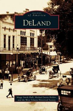 Deland - Hall, Maggie; Holder, Michael Justin; West Volusia Historical Society