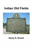 Indian Old Fields