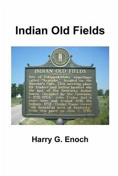 Indian Old Fields - Enoch, Harry G.