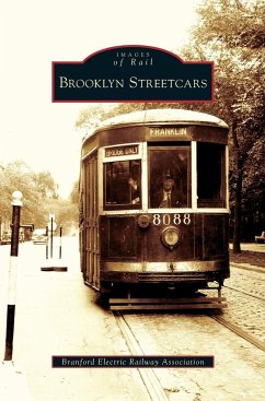 Brooklyn Streetcars - Branford Electric Railway Association