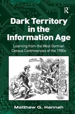 Dark Territory in the Information Age - Hannah, Matthew G