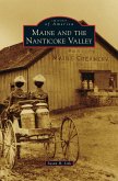 Maine and the Nanticoke Valley