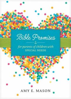 Bible Promises for Parents of Children with Special Needs - Mason, Amy E