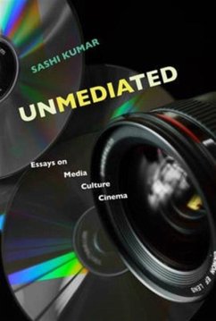 Cover Unmediated - Essays on Media, Culture, Cinema