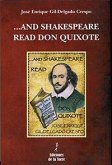 --And Shakespeare read Don Quixote