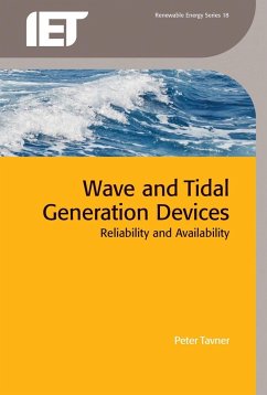 Wave and Tidal Generation Devices: Reliability and Availability - Tavner, Peter