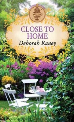 Close to Home - Raney, Deborah