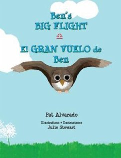 Ben's Big Flight * El gran vuelo de Ben - Alvarado, Pat