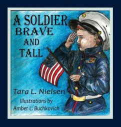 A Soldier Brave and Tall - Nielsen, Tara L