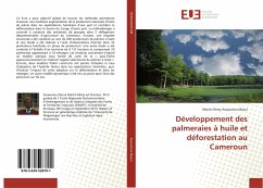 Développement des palmeraies à huile et déforestation au Cameroun - Assoumou Mezui, Martin R.