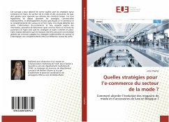 Quelles stratégies pour l¿e-commerce du secteur de la mode ? - Charlier, Julie